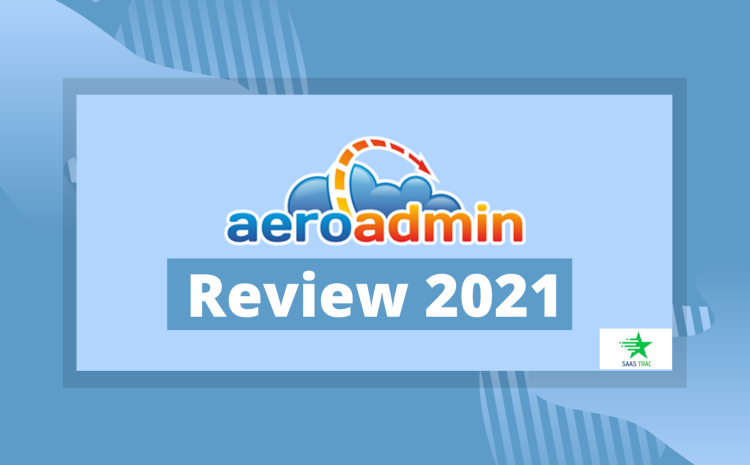 AeroAdmin Review - Easy and Lightweight Remote Desktop Software